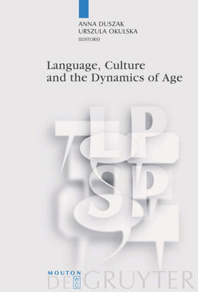 Okulska / Duszak |  Language, Culture and the Dynamics of Age | Buch |  Sack Fachmedien