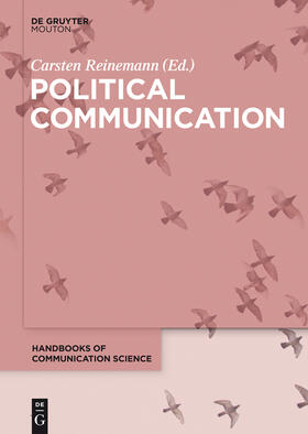 Reinemann |  Political Communication | Buch |  Sack Fachmedien