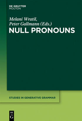 Gallmann / Wratil |  Null Pronouns | Buch |  Sack Fachmedien
