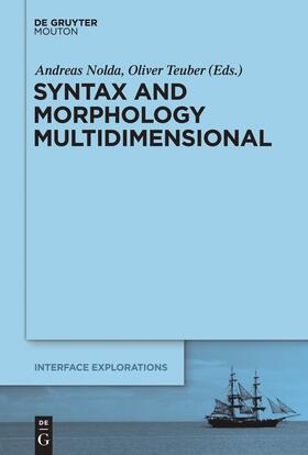 Teuber / Nolda |  Syntax and Morphology Multidimensional | Buch |  Sack Fachmedien