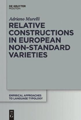 Murelli |  Relative Constructions in European Non-Standard Varieties | Buch |  Sack Fachmedien