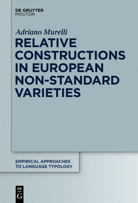 Murelli |  Relative Constructions in European Non-Standard Varieties | eBook | Sack Fachmedien