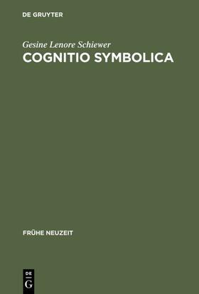 Schiewer |  Cognitio symbolica | eBook | Sack Fachmedien
