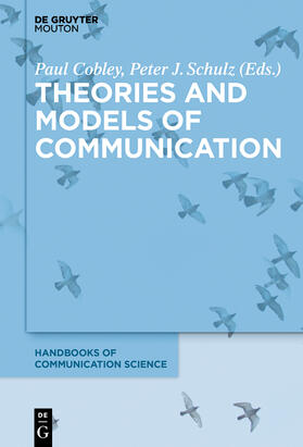 Schulz / Cobley |  Theories and Models of Communication | Buch |  Sack Fachmedien