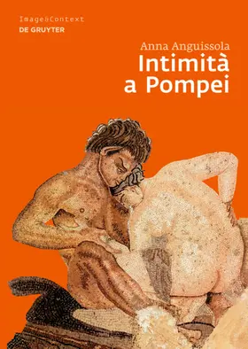 Anguissola |  Intimità a Pompei | eBook | Sack Fachmedien