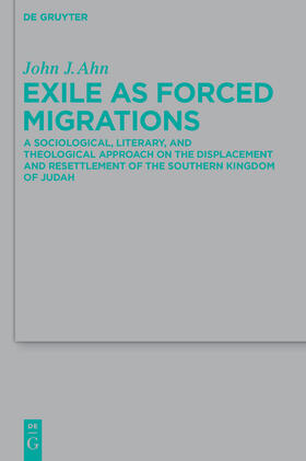 Ahn |  Exile as Forced Migrations | Buch |  Sack Fachmedien