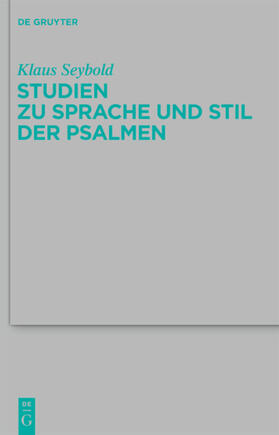 Seybold |  Studien zu Sprache und Stil der Psalmen | eBook | Sack Fachmedien
