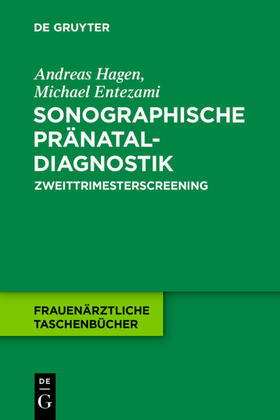 Hagen / Entezami |  Sonographische Pränataldiagnostik | eBook | Sack Fachmedien