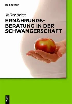 Briese |  Ernährungsberatung in der Schwangerschaft | eBook | Sack Fachmedien