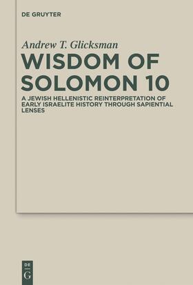 Glicksman |  Wisdom of Solomon 10 | Buch |  Sack Fachmedien