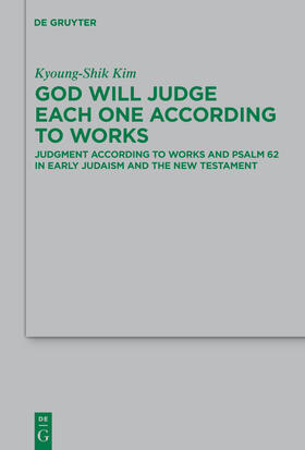 Kim |  God Will Judge Each One According to Works | Buch |  Sack Fachmedien