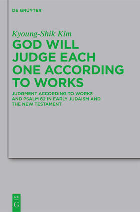 Kim |  God Will Judge Each One According to Works | eBook | Sack Fachmedien