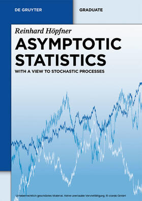 Höpfner |  Asymptotic Statistics | eBook | Sack Fachmedien
