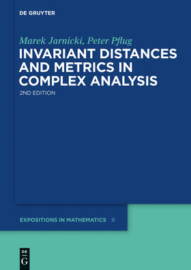 Pflug / Jarnicki |  Invariant Distances and Metrics in Complex Analysis | Buch |  Sack Fachmedien