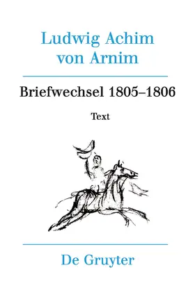 Härtl | Briefwechsel III (1805-1806) | Buch | 978-3-11-025069-5 | sack.de