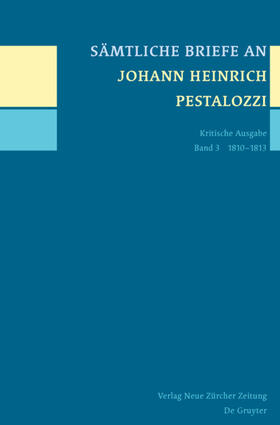 Horlacher / Tröhler |  Sämtl. Briefe an Johann H. Pestalozzi 3 | Buch |  Sack Fachmedien
