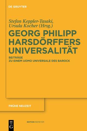 Kocher / Keppler-Tasaki |  Georg Philipp Harsdörffers Universalität | Buch |  Sack Fachmedien