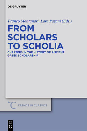 Montanari / Pagani |  From Scholars to Scholia | Buch |  Sack Fachmedien