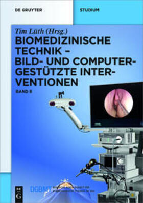 Lüth |  Biomedizinische Technik - Bild- und computergestützte Interv | Buch |  Sack Fachmedien