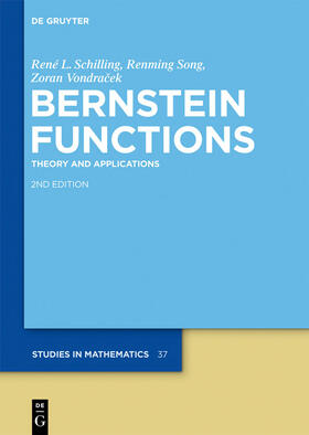 Schilling / Vondracek / Song |  Bernstein Functions | Buch |  Sack Fachmedien