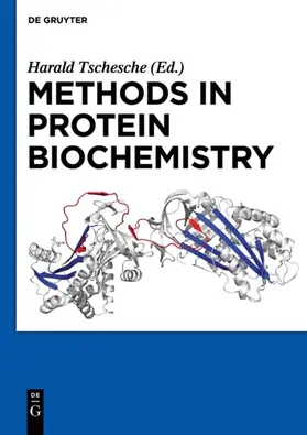 Tschesche |  Methods in Protein Biochemistry | eBook | Sack Fachmedien