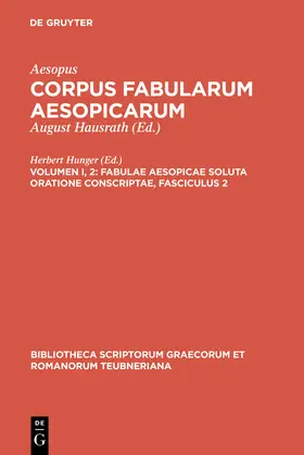 Aesopus / Hunger |  Fabulae Aesopicae soluta oratione conscriptae | Buch |  Sack Fachmedien