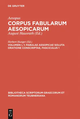 Aesopus / Hunger |  Fabulae Aesopicae soluta oratione conscriptae | Buch |  Sack Fachmedien