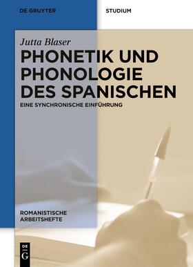 Blaser |  Phonetik und Phonologie des Spanischen | Buch |  Sack Fachmedien