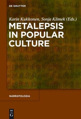 Kukkonen / Klimek |  Metalepsis in Popular Culture | eBook | Sack Fachmedien