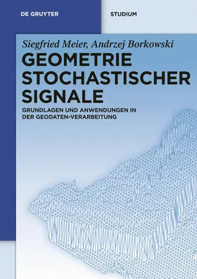 Borkowski / Meier |  Geometrie Stochastischer Signale | Buch |  Sack Fachmedien