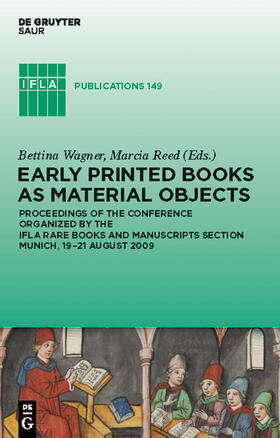 Reed / Wagner |  Early Printed Books as Material Objects | Buch |  Sack Fachmedien