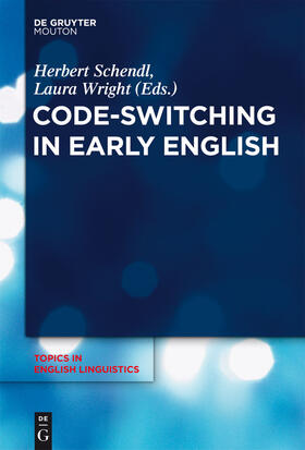 Wright / Schendl |  Code-Switching in Early English | Buch |  Sack Fachmedien