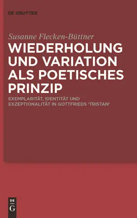 Flecken-Büttner |  Wiederholung und Variation als poetisches Prinzip | Buch |  Sack Fachmedien