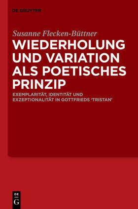 Flecken-Büttner |  Wiederholung und Variation als poetisches Prinzip | eBook | Sack Fachmedien