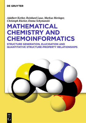 Kerber / Laue / Meringer |  Mathematical Chemistry and Chemoinformatics | eBook | Sack Fachmedien