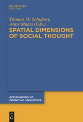 Maass / Schubert |  Spatial Dimensions of Social Thought | Buch |  Sack Fachmedien