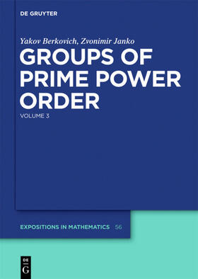Berkovich / Janko |  Groups of Prime Power Order | eBook | Sack Fachmedien