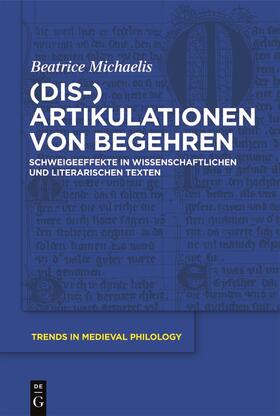 Michaelis |  (Dis-)Artikulationen von Begehren | Buch |  Sack Fachmedien