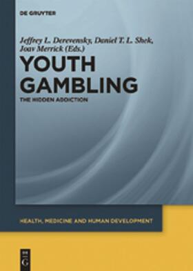 Derevensky / Merrick / Shek |  Youth Gambling | Buch |  Sack Fachmedien