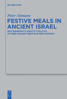 Altmann |  Festive Meals in Ancient Israel | eBook | Sack Fachmedien