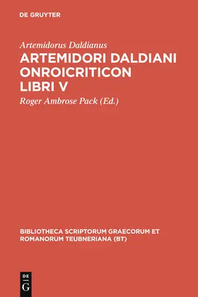 Artemidorus Daldianus / Pack |  Artemidori Daldiani Onirocriticon libri V | Buch |  Sack Fachmedien