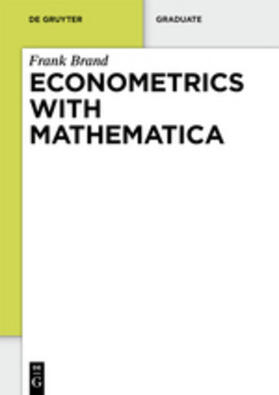 Brand |  Econometrics with Mathematica | Buch |  Sack Fachmedien