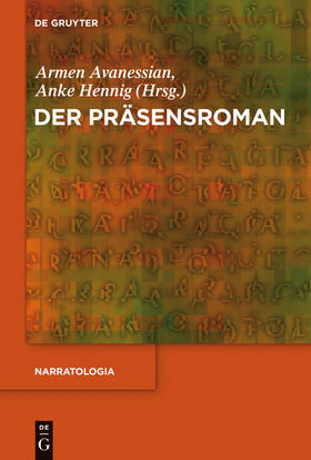 Hennig / Avanessian |  Der Präsensroman | Buch |  Sack Fachmedien