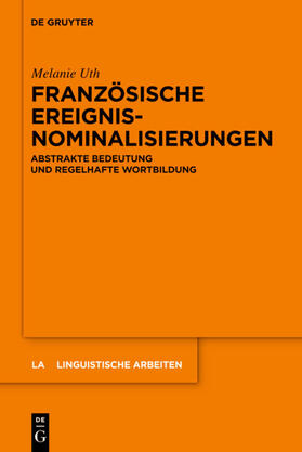 Uth |  Französische Ereignisnominalisierungen | eBook | Sack Fachmedien