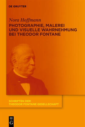 Hoffmann |  Photographie, Malerei und visuelle Wahrnehmung bei Theodor Fontane | eBook | Sack Fachmedien