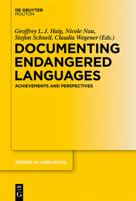 Haig / Wegener / Nau |  Documenting Endangered Languages | Buch |  Sack Fachmedien