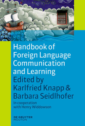 Knapp / Seidlhofer |  Handbook of Foreign Language Communication and Learning | Buch |  Sack Fachmedien