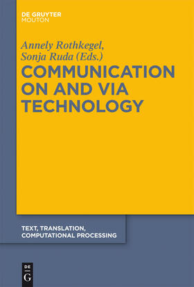 Ruda / Rothkegel |  Communication on and via Technology | Buch |  Sack Fachmedien