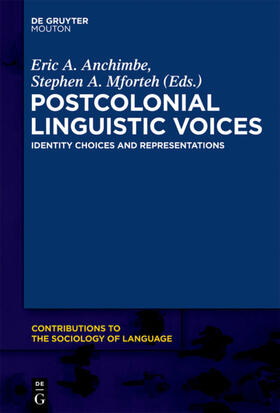 Anchimbe / Mforteh |  Postcolonial Linguistic Voices | eBook | Sack Fachmedien