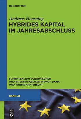 Hoerning |  Hybrides Kapital im Jahresabschluss | Buch |  Sack Fachmedien
